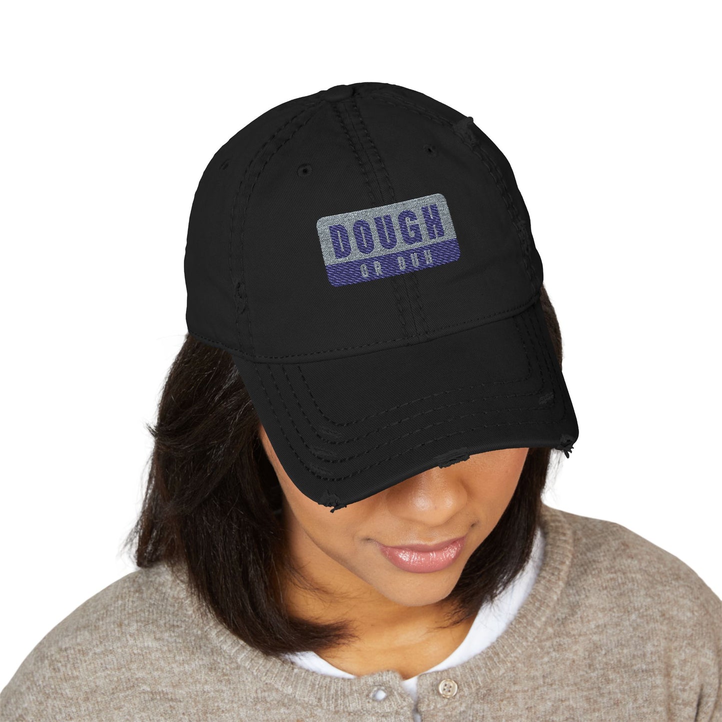 "Dough or Duh" Casual Cap Distressed Dad Hat - Embroidered
